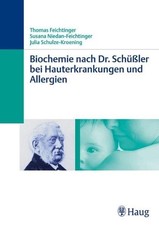 Biochemie nach Dr. Schüßler bei Hauterkrank...