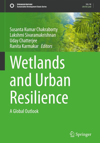 Susanta Kumar Chakraborty (U. A.) | Wetlands And Urban Resilience | Buch (2025)-image