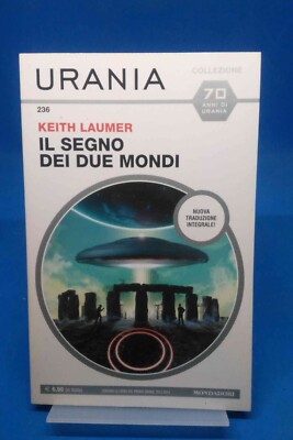 Urania Sammlung 236 - KEITH LAUMER - DAS ZEICHEN DER ZWEI WELTEN
