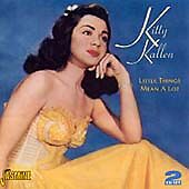 Kitty Kallen : Little Things Mean A Lot CD Highly Rated eBay Seller Great Prices