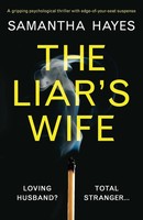 Samantha Hayes | The Liar's Wife | Taschenbuch | Englisch (2018) | Bookouture