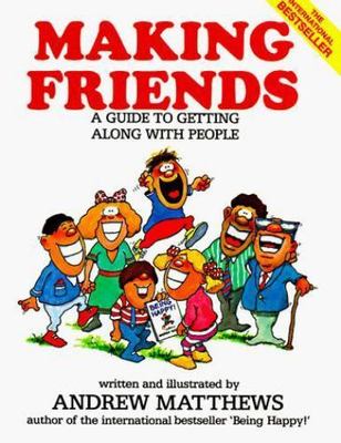 Making Friends - Andrew Matthews, 0843129697, paperback