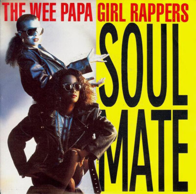 Wee Papa Girl Rappers Soulmate Vinyl Single 7inch Jive