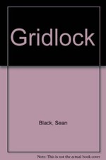 Gridlock, Sean schwarz - 9781444811889