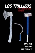 Los Trillizos by Javier Haro Herraiz Paperback Book