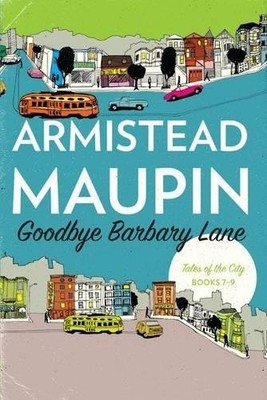 Armistead Maupin Goodbye Barbary Lane (Taschenbuch) (US IMPORT)