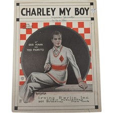Vintage 1924 Charley My Boy Sheet Music Gus Kahn Ted Fiorito Irving Caesar Song