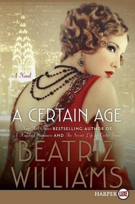 Certain Age LP, A Beatriz Williams Taschenbuch Kartoniert / Broschiert Englisch