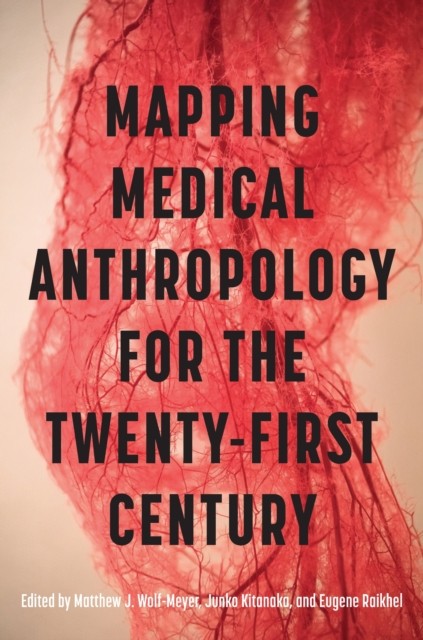 Mapping Medical Anthropology For The Twe