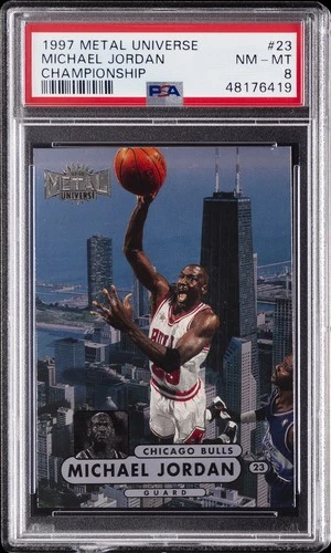 1997 METAL UNIVERSE CHAMPIONSHIP #23 MICHAEL JORDAN PSA 8