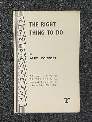 VNTG PAMPHLET PEACE NEWS April 1949 Right Thing to Do Alex Comfort Peace Culture