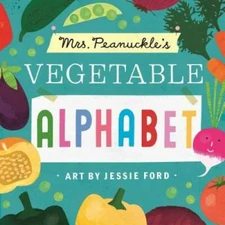 Mrs. Peanuckle's Vegetable Alphabet (Mrs. Peanuckle's Alphabet Library) - GOOD