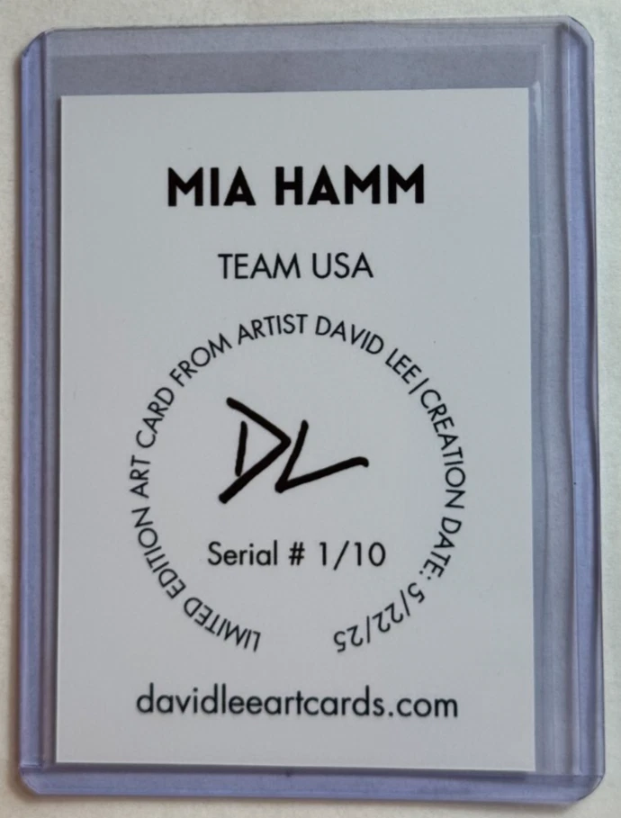 Tarjeta coleccionable Mia Hamm edición limitada firmada por artista "Team USA" 1/10 Foto 2 de 2