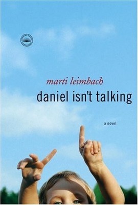 Daniel Isn't Talking, Leimbach, Marti