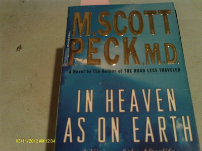 #ad #ad In Heaven As on Earth: A Vision of the Afterlife paperback Peck M. Scott $5.97