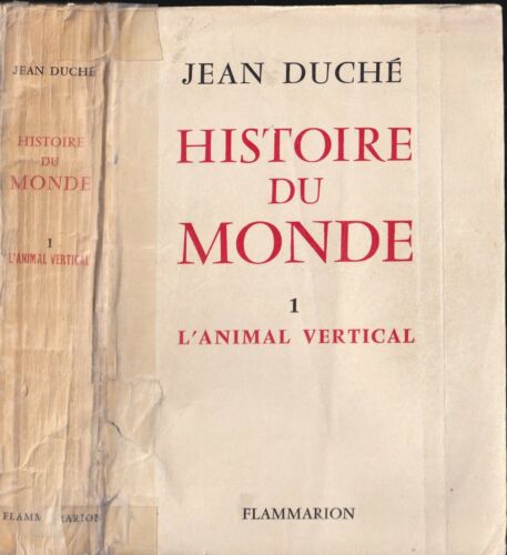 HISTOIRE du MONDE par Jean DUCHÉ L'Animal Vertical Illustré de 22 Cartes 1961 T1 - Photo 1 sur 12