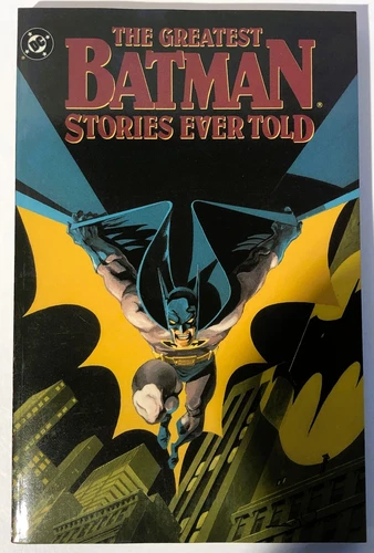 THE GREATEST BATMAN STORIES EVER TOLD Trade Paperback Vintage 1988 DC Comics