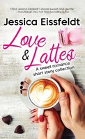 Jessica Eissfeldt | Love & Lattes | Taschenbuch | Englisch (2020)