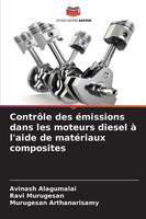 Avinash Alagumalai (U. A.) | ContrôLe Des éMissions Dans Les Moteurs Diesel à...