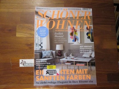 Schöner Wohnen - Europas grösstes Wohnmagazin.- Februar 2019 Einrichten mit sanf