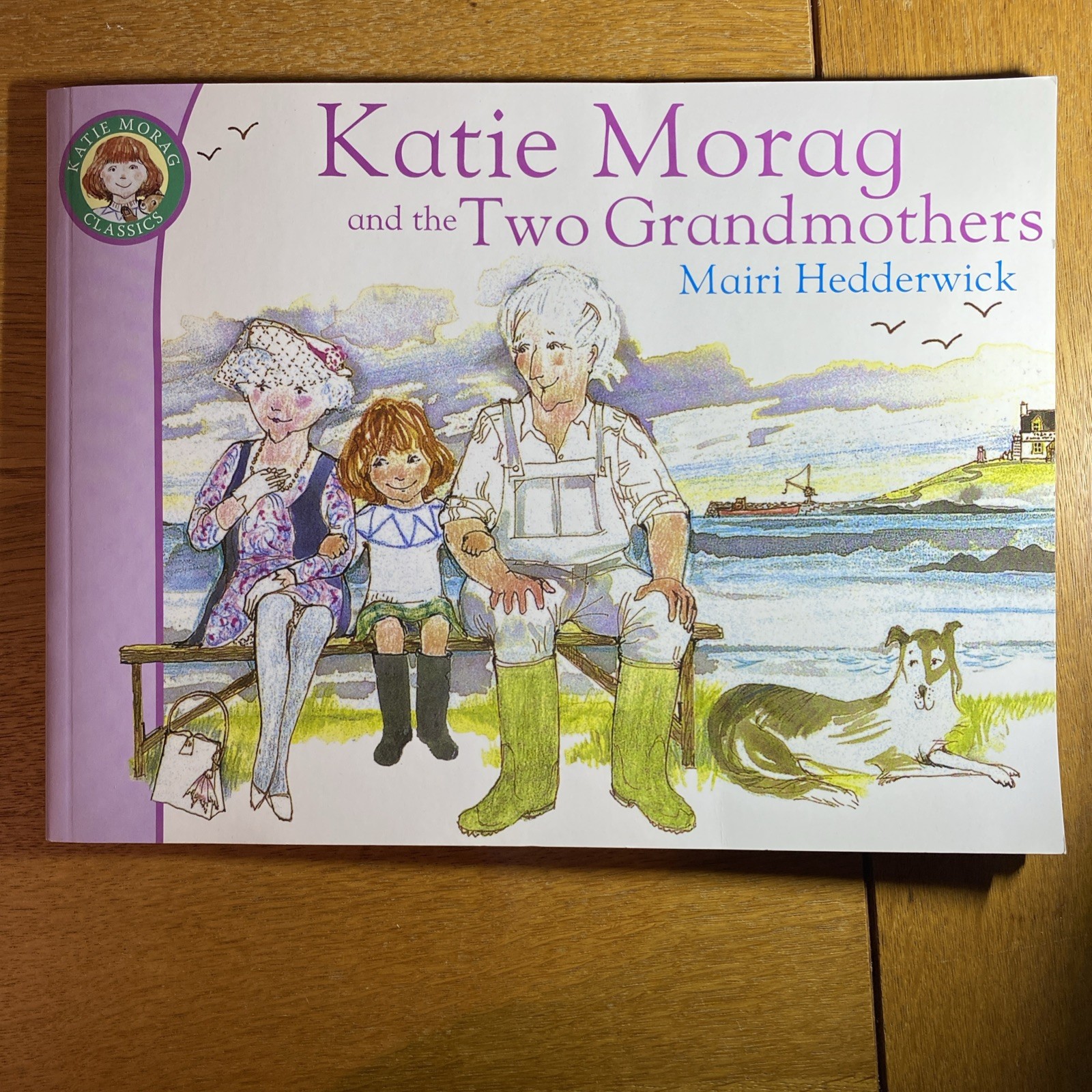 Katie Morag and the Two Grandmothers by Mairi Hedderwick (2010, Paperback)