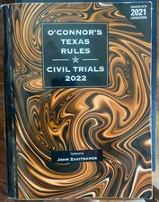 O'Connor's Texas Rules Civil Trials 2022 - John Zavitsanos  Thomson Reuters