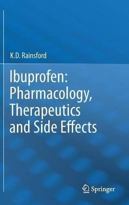 Ibuprofen: Pharmacology, Therapeutics and Side Effects - 9783034804950