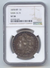 1878 8 Tail Feathers, 8TF, Morgan Silver Dollar, Rare VAM-14.15, NGC VF-30