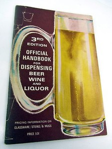 Official Handbook for Dispensing Beer Wine & Liquor 3rd Ed - 1965 + Price List