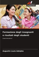 Augustin Louis Adolphe | Formazione Degli Insegnanti E Risultati Degli Studenti