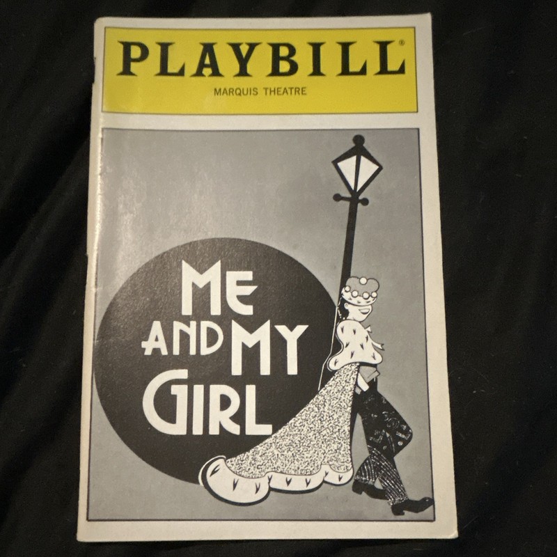 Original Theater Playbill - Me and My Girl Theater Program, Marquis Theatre