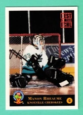 (1) MANON RHEAUME 1994 CLASSIC # 239 KNOXVILLE CHEROKEES VG CARD (F3935)