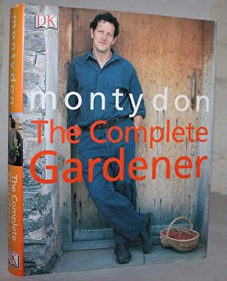 Complete Gardener (The), Monty Don