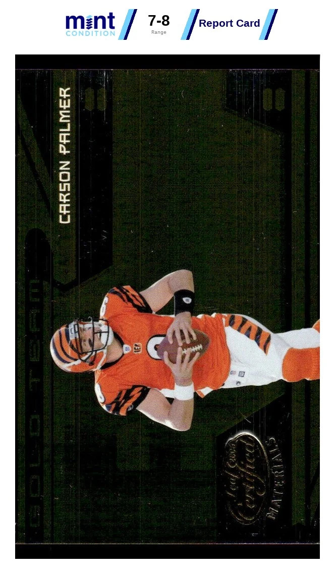 2006 LEAF CERTIFIED MATERIALS CARSON PALMER GT-3 GOLD TEAM 293/500 BENGALS MCG 8