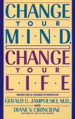 Change Your Mind, Change Your Life:..., Cirincione, Dia