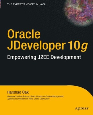Harshad Oak Oracle JDeveloper 10g (Paperback) (UK IMPORT)