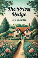 J. E. Buckrose | The Privet Hedge | Taschenbuch | Englisch (2024)