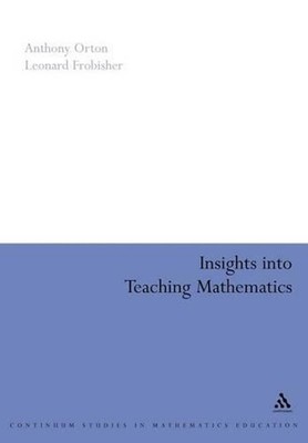 Insights into Teaching Mathematics by Anthony Orton (English) Paperback Book