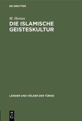 Die Islamische Geisteskultur