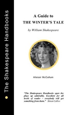Alistair McCallum ''The Winter's Tale'': A Guide (Taschenbuch)