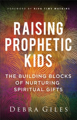 RAISING PROPHETIC KIDS by Debra Giles Paperback Self Help Business
