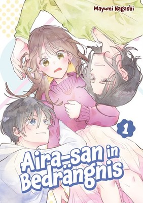 Aira-san in Bedrängnis 1 Dokico Manga