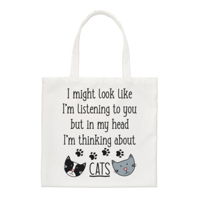 I Might Look Like I'm Listening To You Katzen normale Tragetasche Crazy Lady Shopper