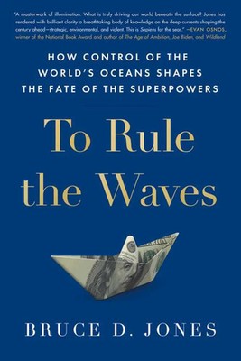 To Rule The Waves | Bruce D. Jones | Englisch | Taschenbuch | 2021