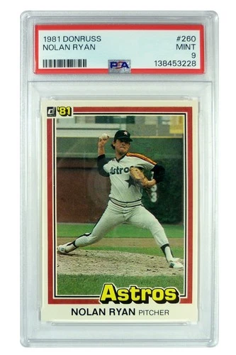 CARDS - 1981 DONRUSS #260 NOLAN RYAN - 1ST EDITION COLLECTOR SERIES - PSA 9 MINT