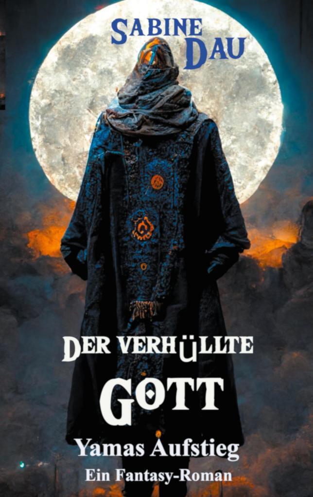 Thumbnail - Der Verhüllte Gott | Sabine Dau | 2024 | Deutsch