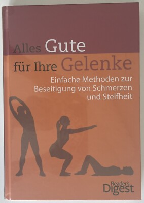 Alles Gute für Ihre Gelenke - Reader's Digest - Auflage 2014 - NEU OVP