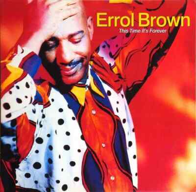 Errol Brown This Time Its Forever Vinyl Single 7inch East West Records