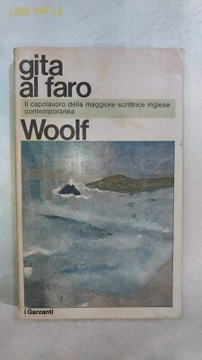 AUSFLUG ZUM LEUCHTTURM - Virginia Woolf - Erstausgabe in ''I Garzanti'' - 1971