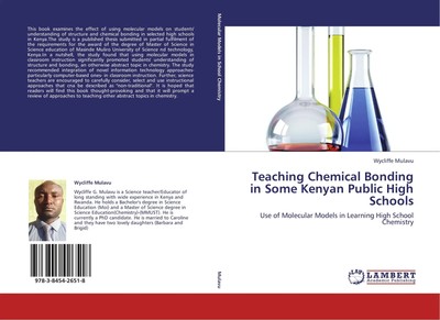 Wycliffe Mulavu | Teaching Chemical Bonding in Some Kenyan Public High Schools